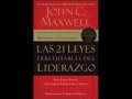 16 la ley del gran impulso audiolibro 21 leyes de liderazgo