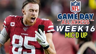 NFL Week 16 Mic'd Up, "Ayyye put your big boy boots on!" | Game Day All Access