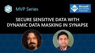 Secure sensitive data with Dynamic Data Masking in Synapse