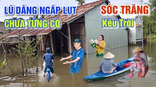 SÓC TRĂNG NGẬP LỤT KHỦNG KHIẾP - BÀ CON CHỢ MỸ TÚ BỎ CHẠY LÊN BỜ KHỔ SỞ CHƯA TỪNG CÓ