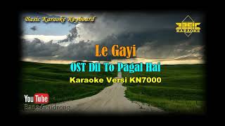 Le Gayi OST Dil To Pagal Hai (Karaoke/Lyrics/No Vocal) | Version BKK_KN7000