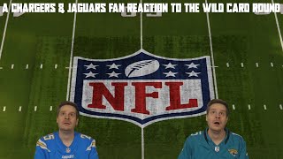A Chargers & Jaguars Fan Reaction to the NFL Wild Card Round
