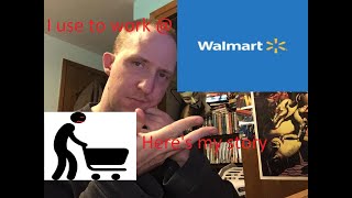HORROR STORIES - Working at Walmart