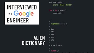 Alien Dictionary: Python interview with a Google engineer