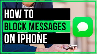 How To Block Text Messages On iPhone