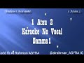 Karaoke Gamma1 - 1 atau 2