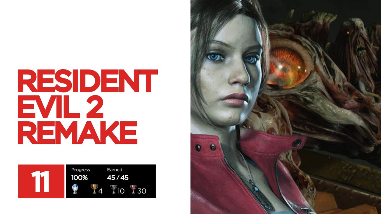 Resident Evil 2: Remake Platinum Trophy Guide 11 / Claire B Assisted ...