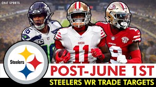 UPDATED Steelers WR Trade Targets (Post-June 1st): 9 Pass Catchers PIT Might Be Targeting Right Now