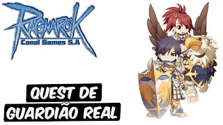 Ragnarok Mudança de Classe - Quest de Guardião Real [bRO Thor]