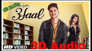 #3SAAL | RAMAN GILL ft. RUSH TOOR | DJ HARV HARJ NAGRA | SAHIBNOOR SINGH || 3D Punjabi Songs