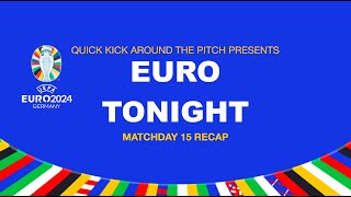 Euro Tonight Matchday 15: England play dreadful and advance, Spain dominate Georgia