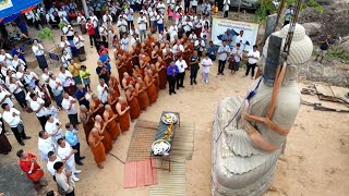 อัญเชิญพระพุทธปฏิมา ขึ้นชุกชี ที่พักสงฆ์สร้างทรัพย์เจริญธรรม อุบลฯ ตอนที่ ๑