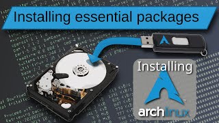 Arch Linux Installation: Pacstrap installs essential packages