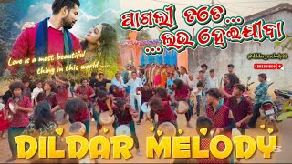 PAGLI TATE LOVE HEIJIBA❤️🔥SAMBALPURI SONG BY DILDAR HEART OF MELODY UTKELA, KALAHANDI #explore