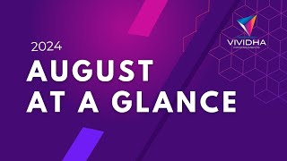 August at a glance | ഓഗസ്റ്റ് മാസം ഒറ്റനോട്ടത്തിൽ