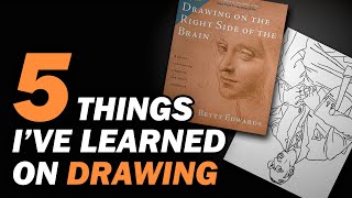 Drawing on the Right Side of the Brain, by Betty Edwards