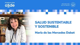 Salud sustentable y sostenible