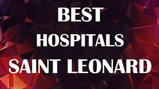 Hospitals in Saint Leonard, Canada