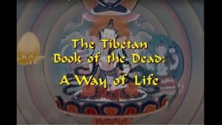The Tibetan Book of the Dead  A Way of Life  (1994)  Narrated by Leonard Cohen