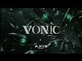 VONIC - 26/06/05 AXIS Resonance @ Alimme