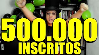 ESPECIAL 500 MIL INSCRITOS MILHO WONKA