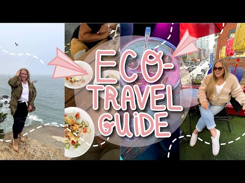 15+ BEST TIPS for traveling eco-friendly ️ (tips, tricks and tricks)