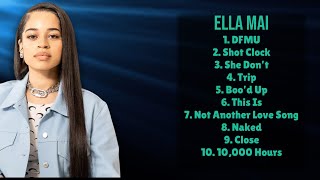 Ella Mai-Top tunes of 2024-Leading Hits Playlist-Riveting