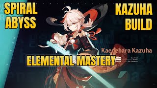 Kazuha Elemental Mastery GAMEPLAY Spiral Abyss, GOD OF SWIRL | Genshin Impact