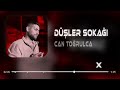 can toğrulca sevdadandır dedi annem aldırma uğur yılmaz remix düşler sokağı