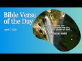 Bible Verse of the Day: April 7, 2024 #motivation #asmr #2024  #inspiration  #quotes #bibleverses