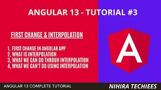 Interpolation in angular | first change in angular app | Angular 13 tutorial #3