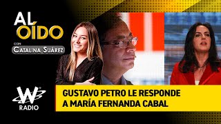 Gustavo Petro le responde a María Fernanda Cabal