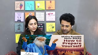 Pakistani Reacts to Maha Kumbh Mela 2025 – How to Prepare Yourself | Sadhguru