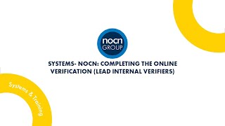 Systems - NOCN: Completing the online verification (Lead Internal Verifiers)