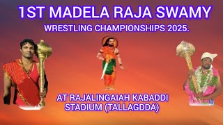 DAY -2 EVENING SECTION 1ST MADELA RAJA SWAMY WRESTLING CHAMPIONSHIP 2025.