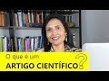 O que é um Artigo Científico? - Revista Científica Multidisciplinar Núcleo do Conhecimento