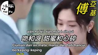 Wen He Lei - Chen Ya Sen [ 吻和淚 - 陳雅森 ] Lirik \u0026 Terjemahan Sub Indo