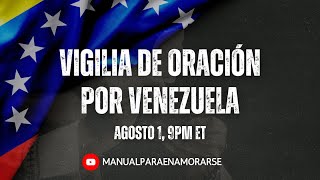 Vigilia de oración por Venezuela