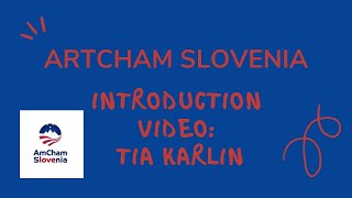 AmCham Slovenia application: Tia Karlin