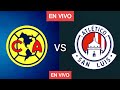 América vs Atlético San Luis Partido de fútbol en vivo | México Liga MX 2024