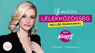 Lélekközösség a Sláger FM-en: 10. ADÁS - Dr. László Szandra