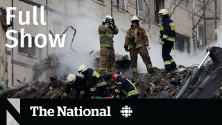 CBC News: The National | Russia attacks Dnipro, Nepal plane crash, Car thefts
