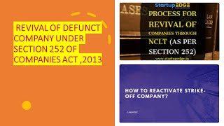 How to Revive a Defunct Company by Applying to NCLT under SECTION 252 of Companies Act 2013