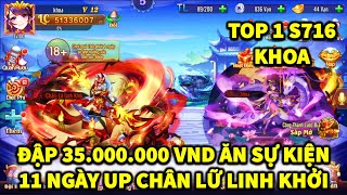 OMG 3Q REVIEW TOP 1 S716 KHOA ĐẬP 35.000.000 VND ĂN SỰ KIỆN UP CHÂN LỮ LINH KHỞI