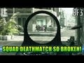 Squad Deathmatch Is Soo Broken (Battlefield 3 Gameplay/Commentary)