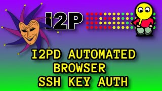 MAKE IT: I2PD Browser Tutorial