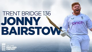 EVERY BALL! | Jonny Bairstow's Stunning Trent Bridge 136 From 92 Balls | England v New Zealand 2022