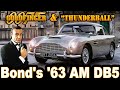 10 Cool Facts About Bond's '63 Aston Martin DB5 - Goldfinger & Thunderball