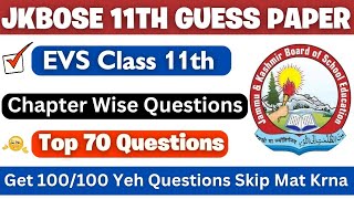 JKBOSE Class 11th EVS Top 70 Questions For Exam | EVS Guess Paper | EVS Important Questions Watch