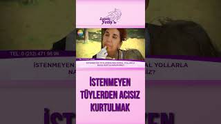 Acısız yollarla istenmeyen tüylerden kurtulmanın yolu! | #ZahideYetiş'le #shorts